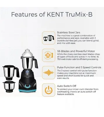 Buy KENT 750W Mixer Grinder 16065 TrueMix-B, Pulse Function, Auto Shut-Off, 3 Stainless Steel Jars Including Chutney Jar Black Online at Best Price