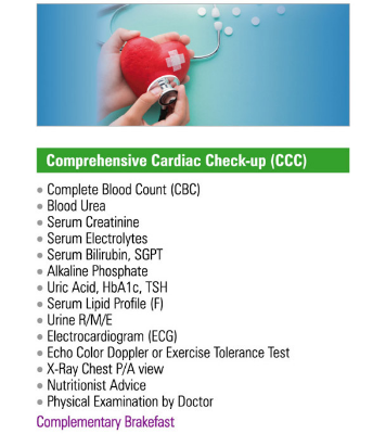 Comprehensive Cardiac Check up (CCC)