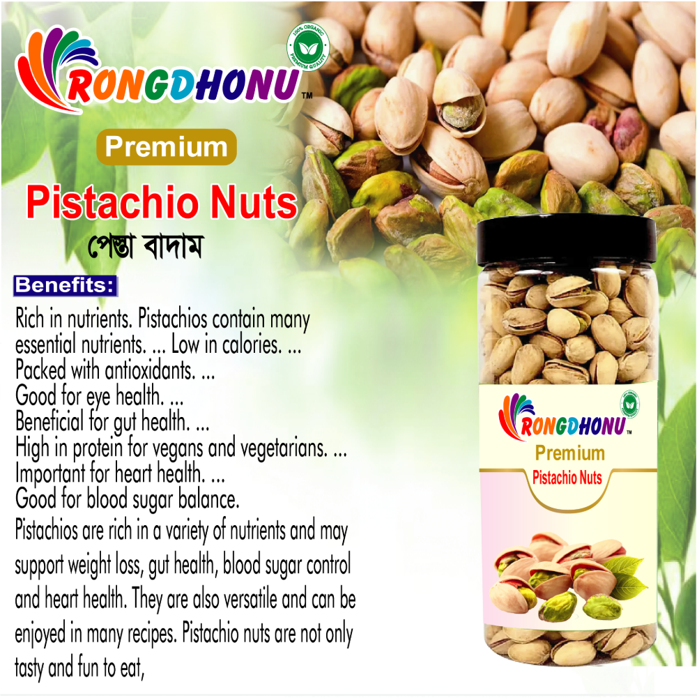 Buy Rongdhonu Premium Pistachio Nut, Pesta Badam (পেস্তা বাদাম) -500gm Online at Best Price in Bangladesh