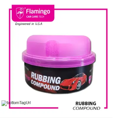 Buy  Flamingo Rubbing Compound Cream Polish For Car, Motorcycle Scratch Remover, Paint Cleaner Polish-230GRM  at Best Prices in Bangladesh