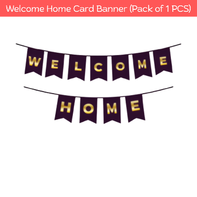 Welcome Home Card Banner Set - Complete Decorative Pack - (Pack of 1 Set)
