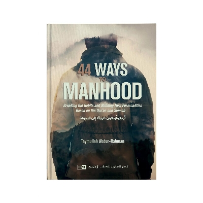 Picture of 44 Ways to Manhood by Taymullah Abdur-Rahman