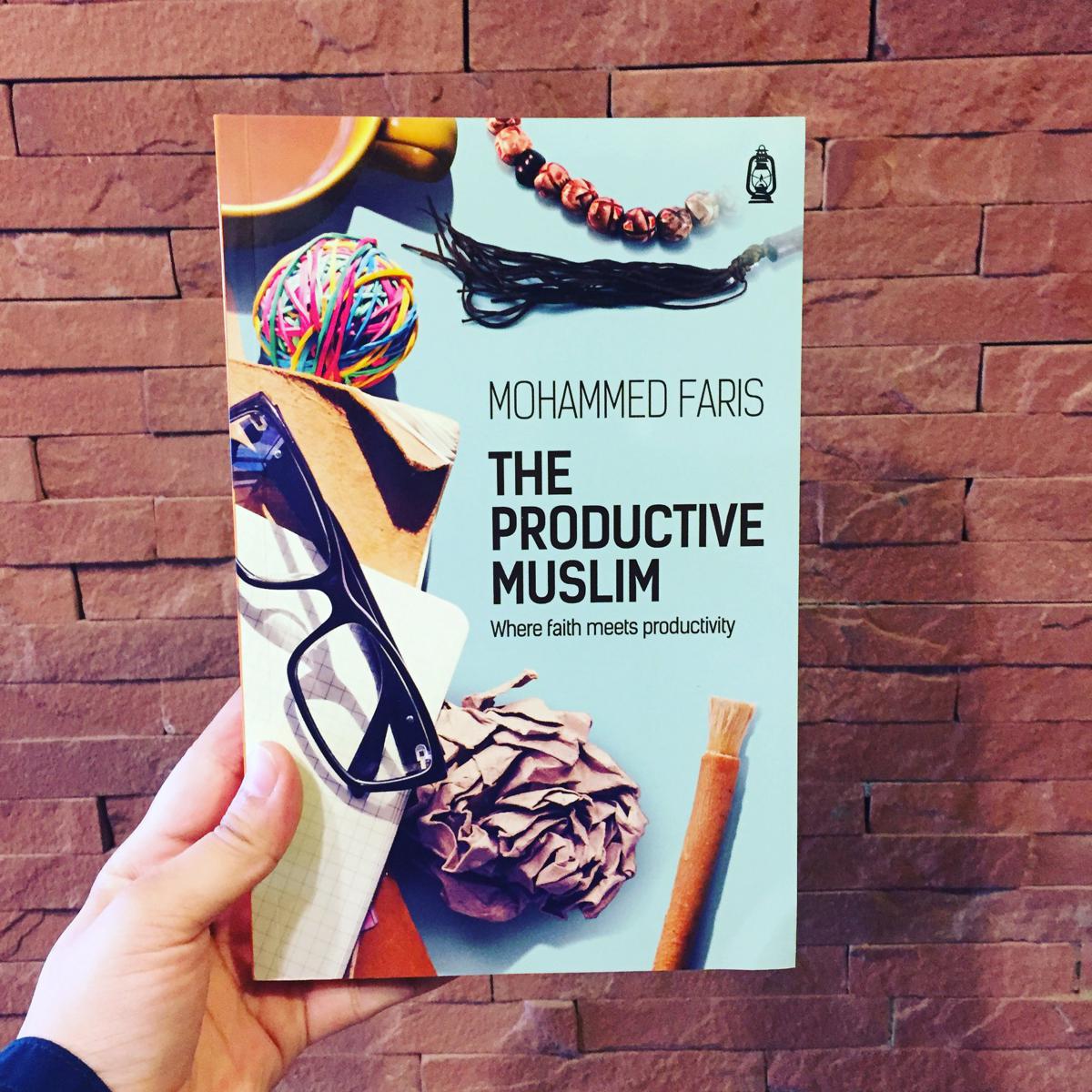 Picture of The Productive Muslim : Where Faith Meets Productivity by Faris Mohammad