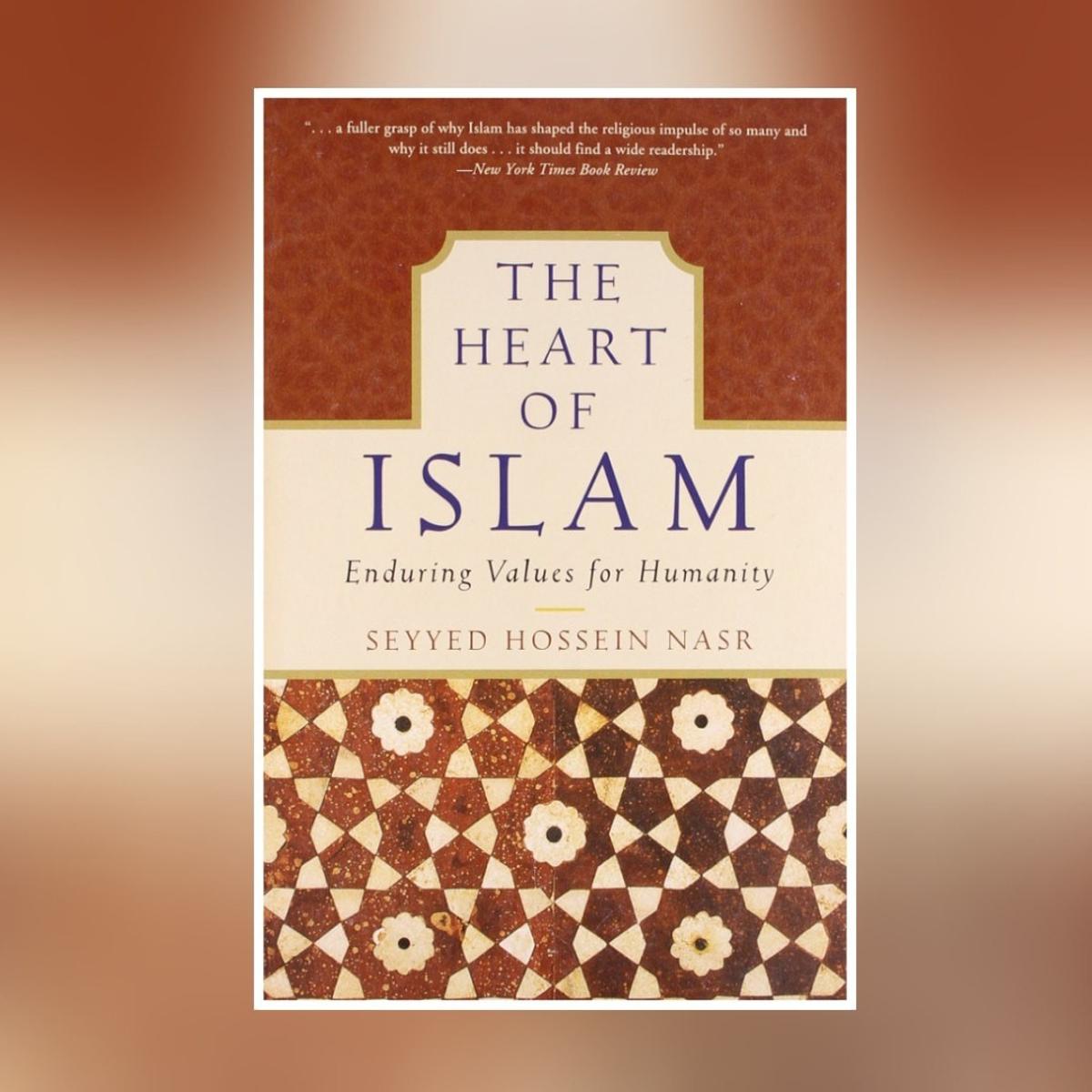 Picture of The Heart of Islam: Enduring Values for Humanity by Seyyed Hossein Nasr