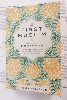 Picture of The First Muslim: The Story of Muhammad by Lesley Hazleton (Premium Quality)