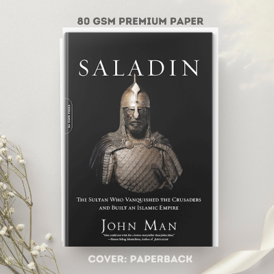 Picture of Saladin: The Life, the Legend and the Islamic Empire by John Man