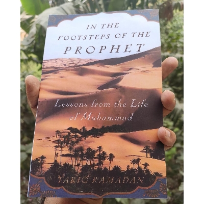 Picture of In the Footsteps of the Prophet: Lessons from the Life of Muhammad by T Ramadan