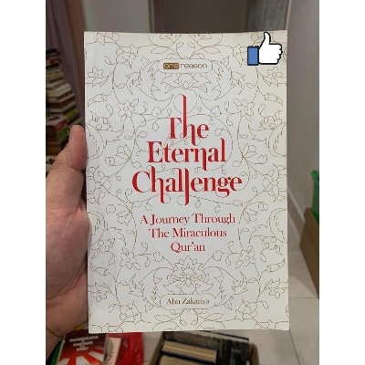 Picture of The Eternal Challenge: A Journey Through the Miraculous Qu'ran by Abu Zakariya