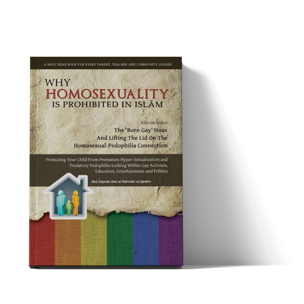 Picture of Why Homo s-e-x-uality is Prohibited In Islam by Abu Zaynab Abd al-Rahman al-Qawim