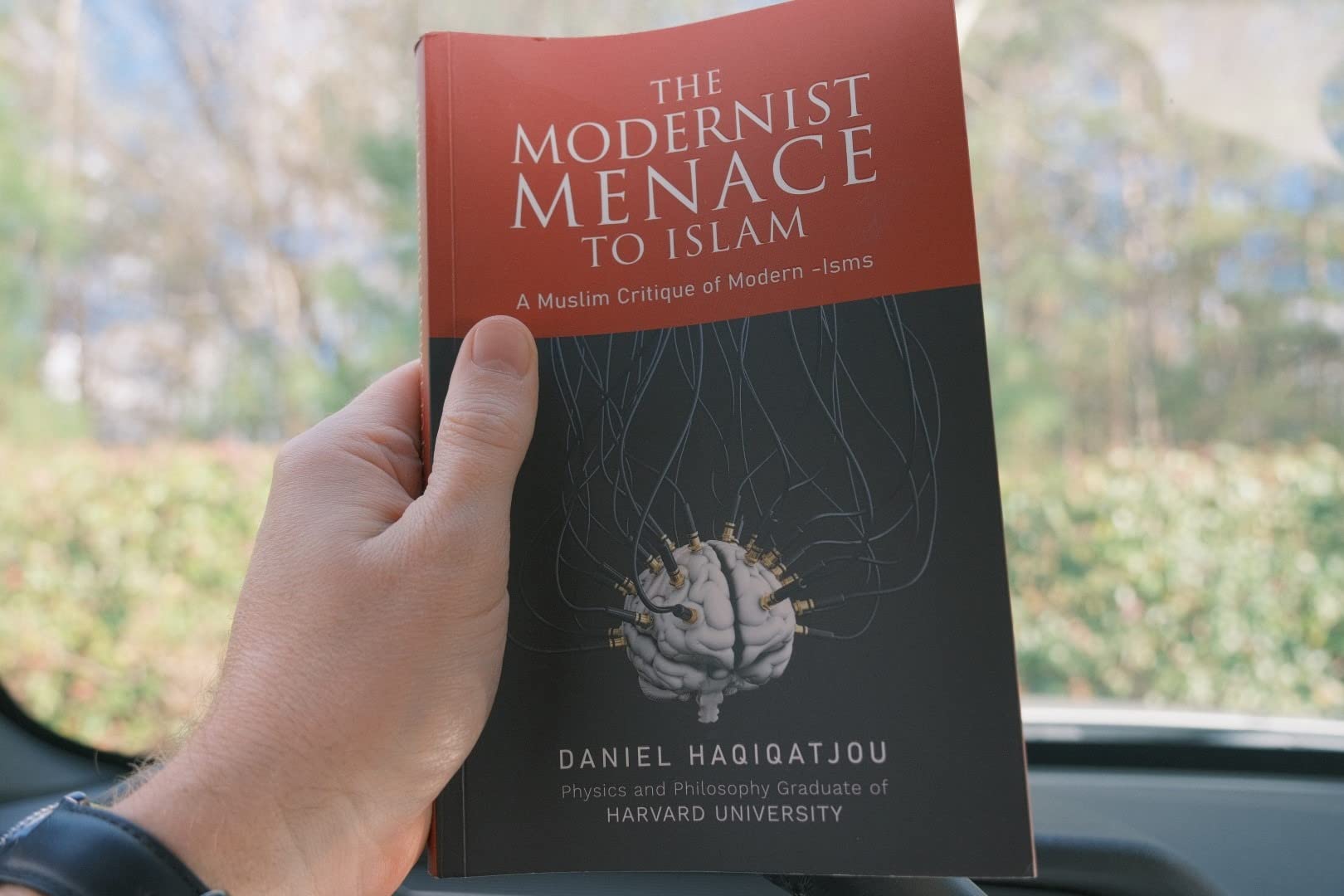 Picture of The Modernist Menace To Islam by Daniel Haqiqatjou - Premium Quality - Paperback