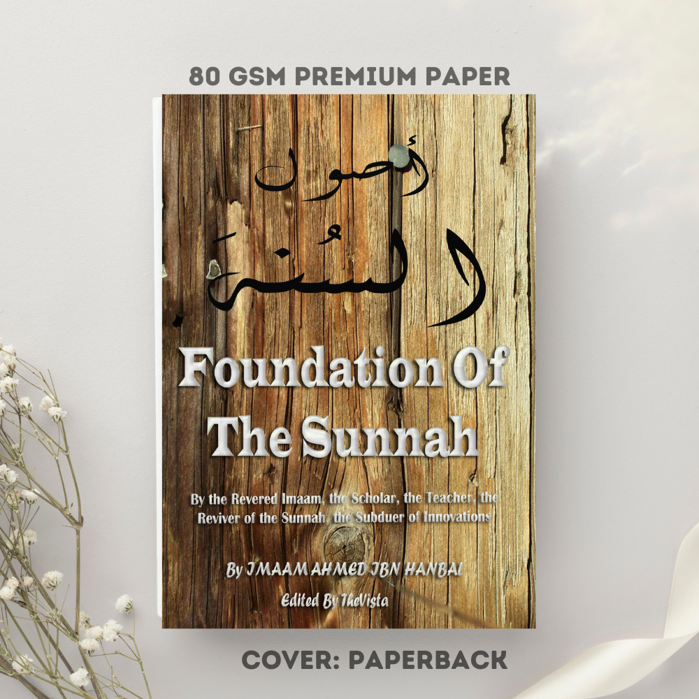 Picture of The foundations of the Sunnah by Ahmad ibn Muhammad ibn Hanbal