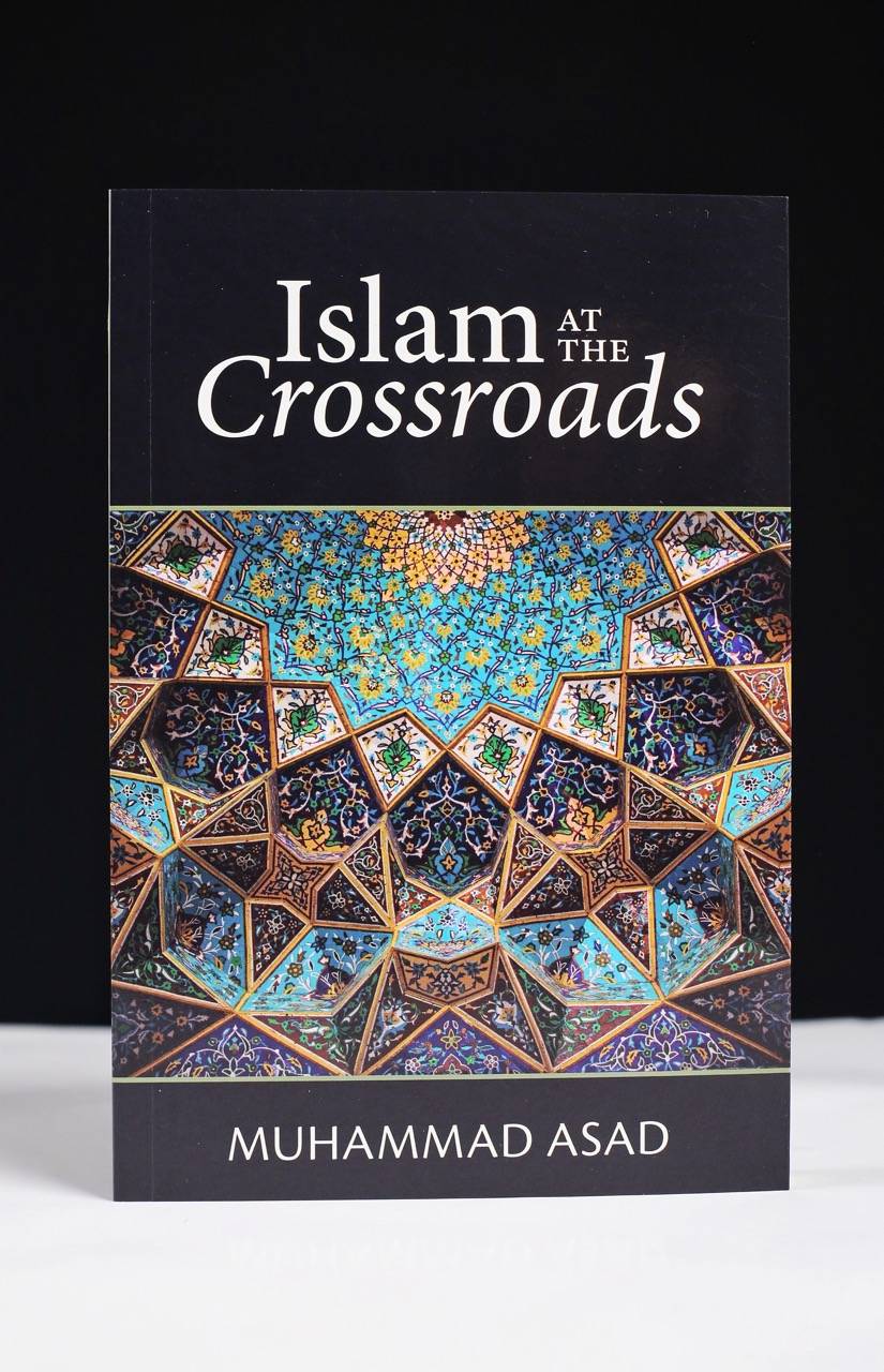Picture of Islam At The Crossroads by Muhammad Asad
