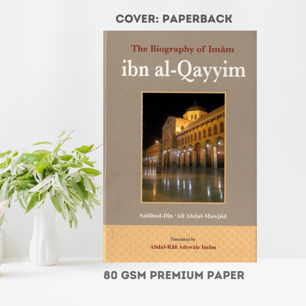 Picture of The Biography of Imam ibn al-Qayyim By Salahuddin Ali Abdul Mawjood