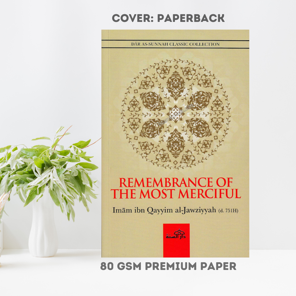 Picture of REMEMBRANCE OF THE MOST MERCIFUL by Imam Ibn Qayyim al Jawziyyah