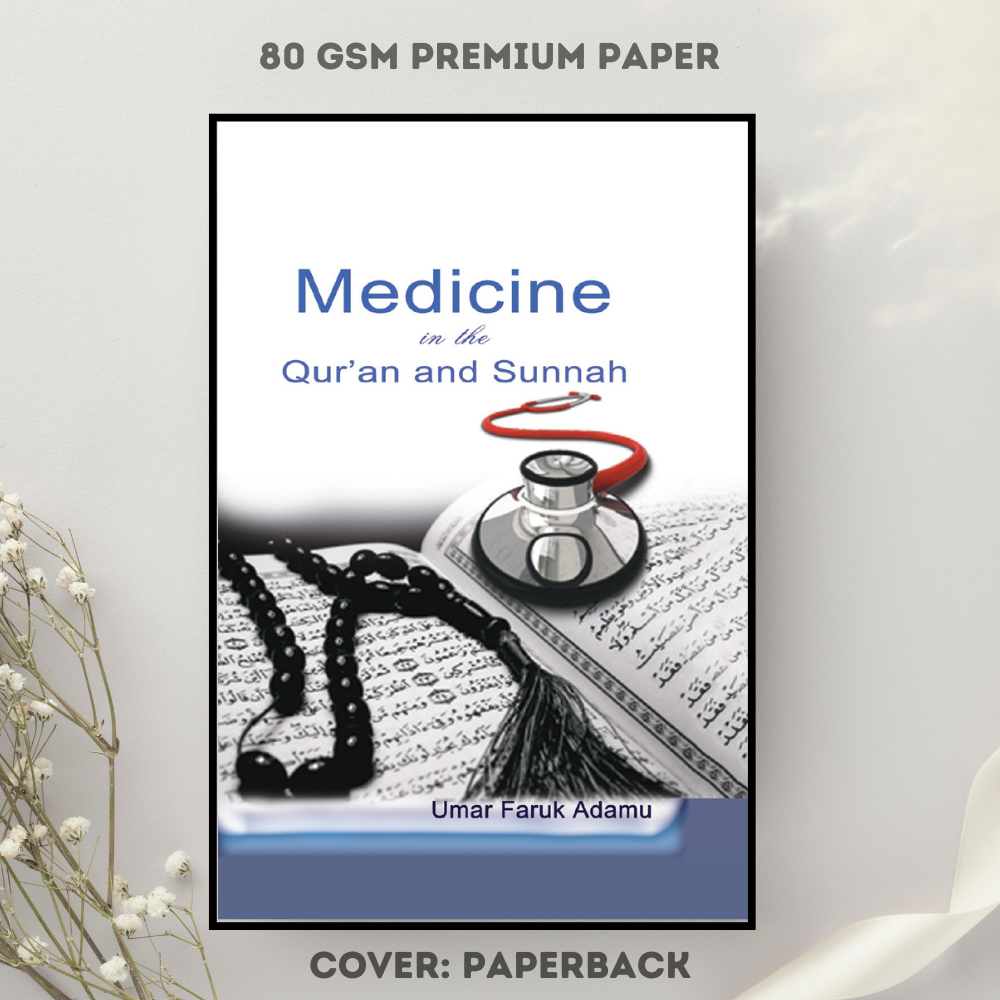 Picture of Medicine in the Qurʼan & Sunnah by Umar Faruk Adamu