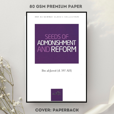 Picture of Seeds of Admonishment and Reform by Ibn Al-Jawzi