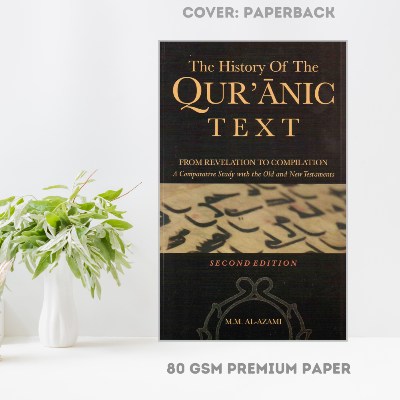 Picture of The History of The Q'uranic Text by Muhammad Mustafa Al-Azami