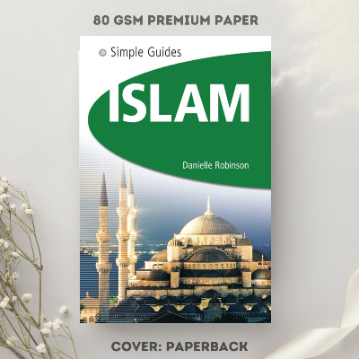 Picture of Islam - Simple Guides The Essential Guide to Customs & Culture by Danielle Robinson