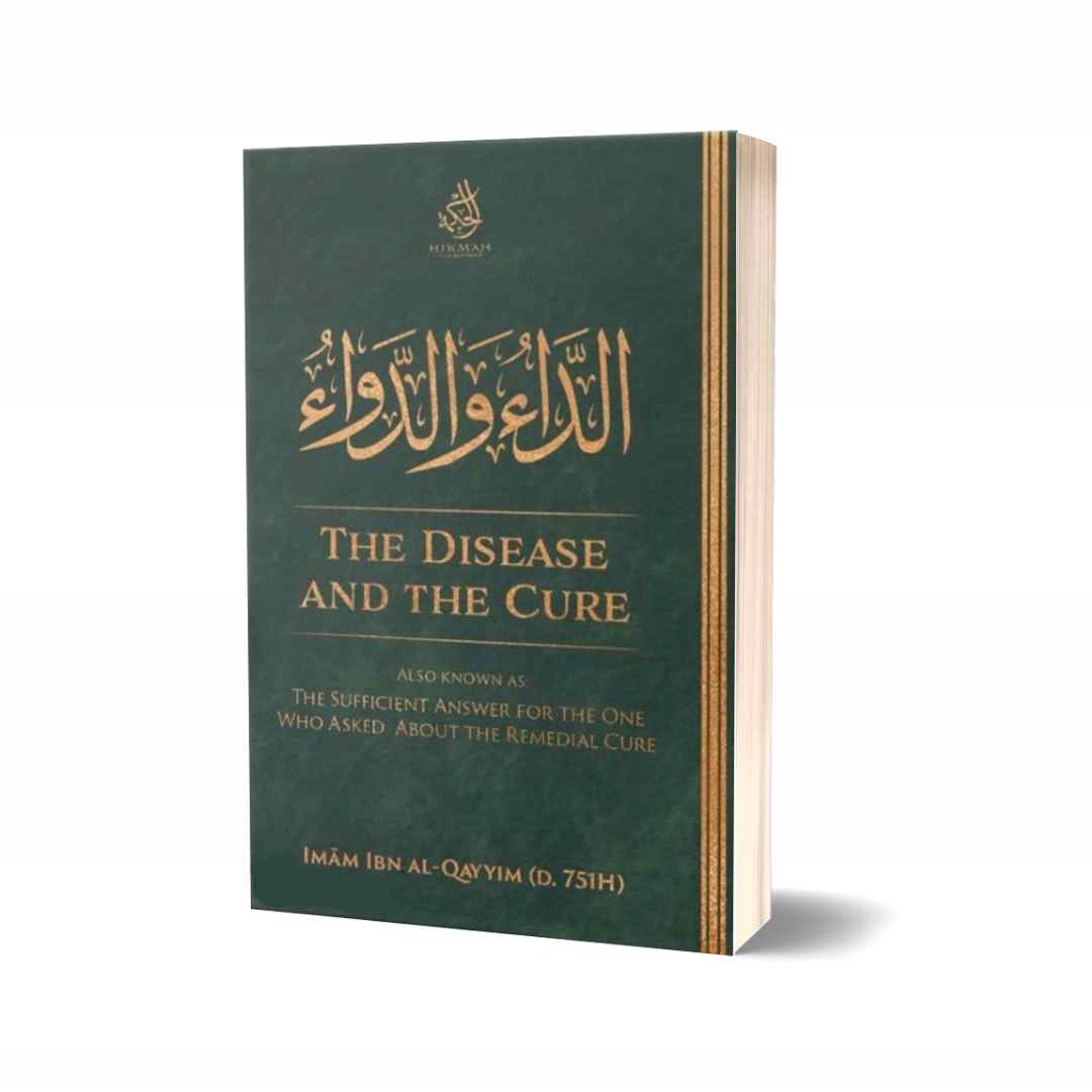 Picture of The Disease and The Cure by Imam Ibn Al-Qayyim