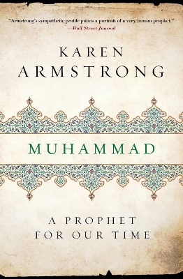 Picture of Muhammad: A Prophet for Our Time by Karen Keishin Armstrong (Paperback)