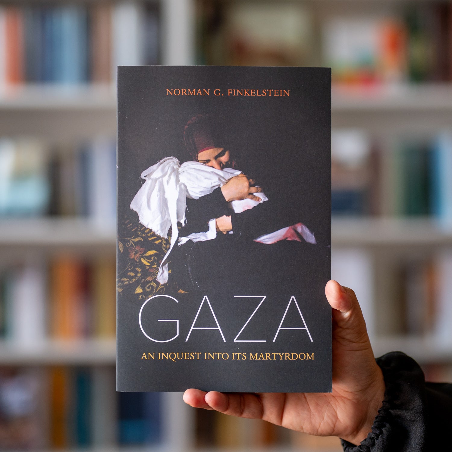 Picture of Gaza: An Inquest into Its Martyrdom by Norman Finkelstein