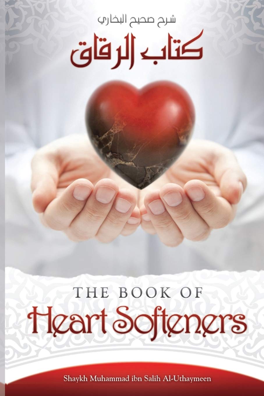 Picture of Heart Softeners by Shaykh Muhammad Ibn Salih Al-Uthaymeen