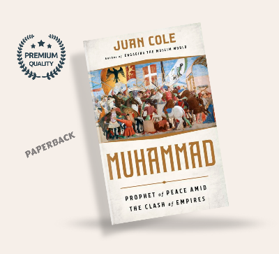 Picture of Muhammad: Prophet of Peace Amid the Clash of Empires by Juan Cole