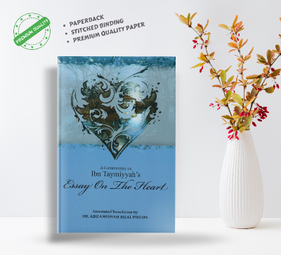 Picture of A Commentary on Ibn Taymiyyah's Essay on The Heart by Abu Ameenah Bilal Philips