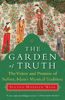 Picture of The Garden of Truth Book by Seyyed Hossein Nasr