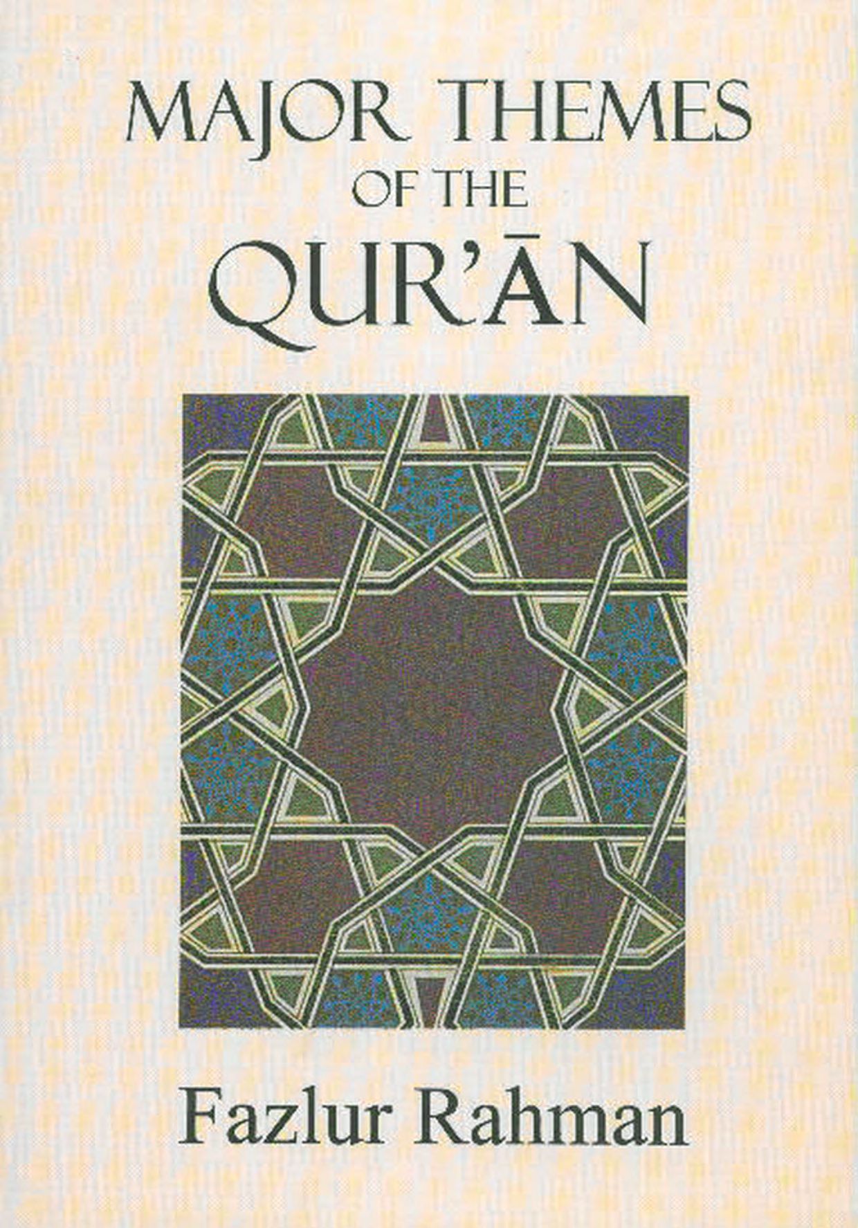 Picture of Major Themes of the Qur'an by Fazlur Rahman