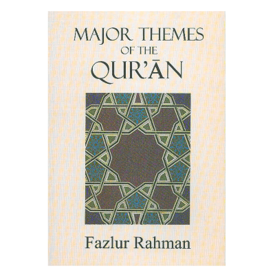 Picture of Major Themes of the Qur'an by Fazlur Rahman