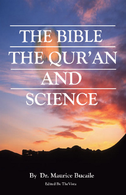 Picture of The Bible, the Qu'ran and Science by Dr. Maurice Bucaille