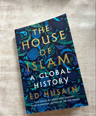 Picture of The House of Islam: A Global History by Ed Husain