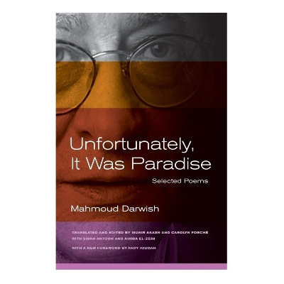 Picture of Unfortunately, It Was Paradise by Mahmoud Darwish