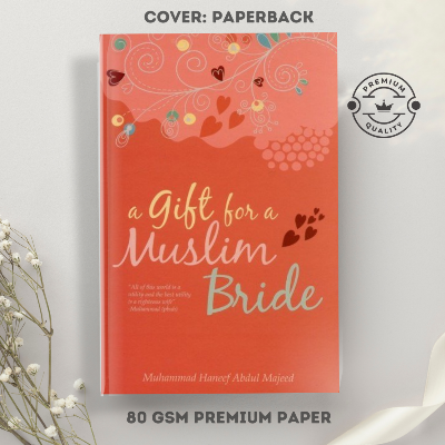 Picture of A Gift for a Muslim Bride by Muhammad Haneef Abdul Majeed (Paperback)