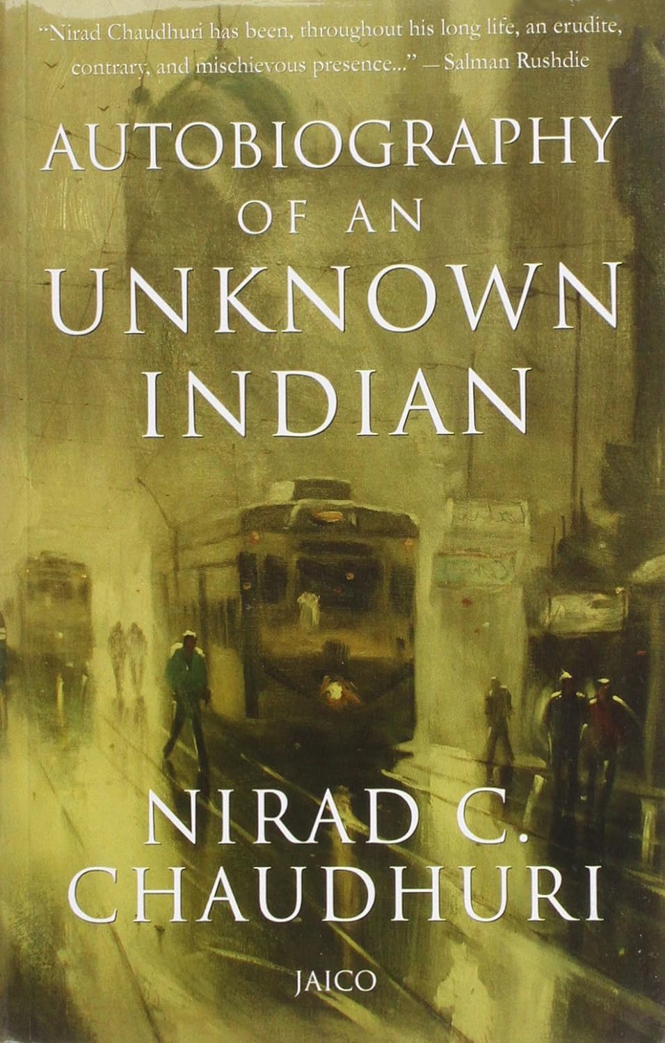 Picture of The Autobiography of an Unknown Indian Book by Nirad C. Chaudhuri