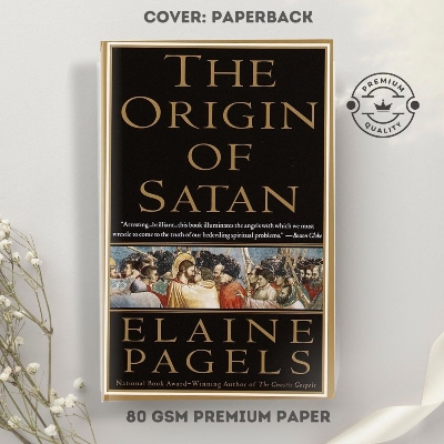 Picture of The Origin of Satan: How Christians Demonized Jews, Pagans, and Heretics by Elaine Pagels  (Paperback )