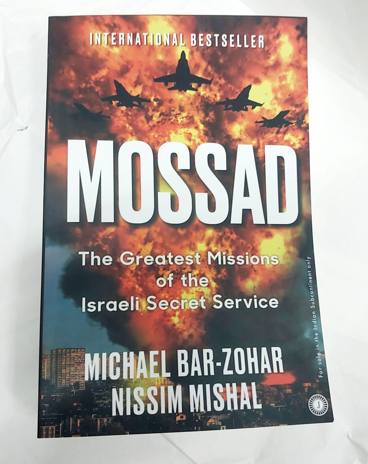 Picture of Mossad: The Greatest Missions of the Israeli Secret Service Book by Michael Bar-Zohar and Nissim Mishal