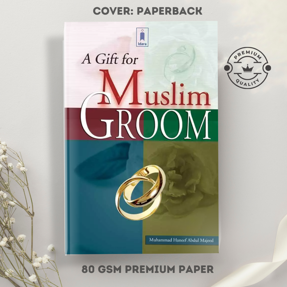 Picture of A Gift for Muslim Groom by Muhammad Haneef Abdul Majeed (Paperback)