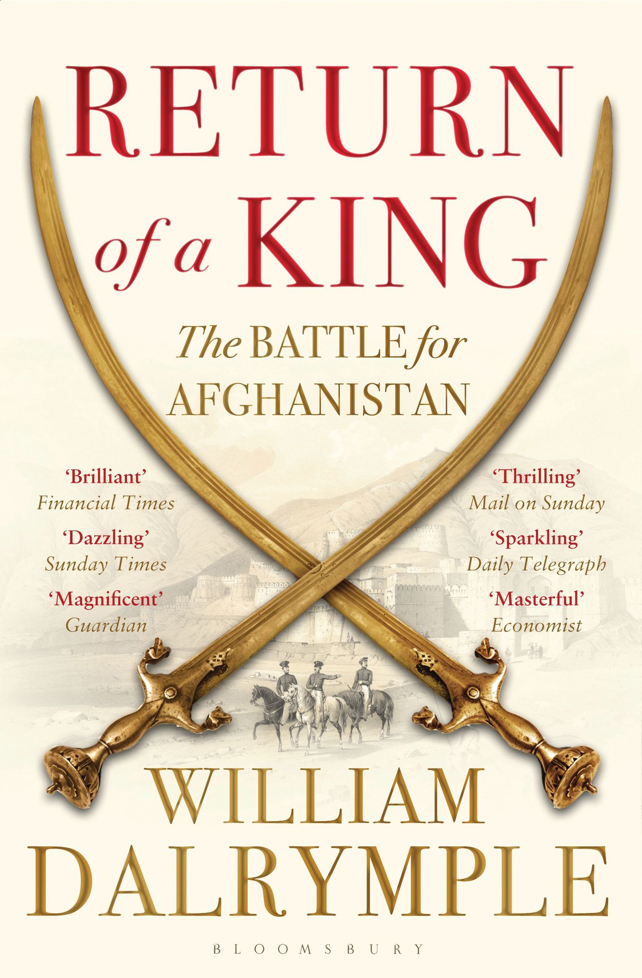 Picture of Return of a King: The Battle for Afghanistan by William Dalrymple