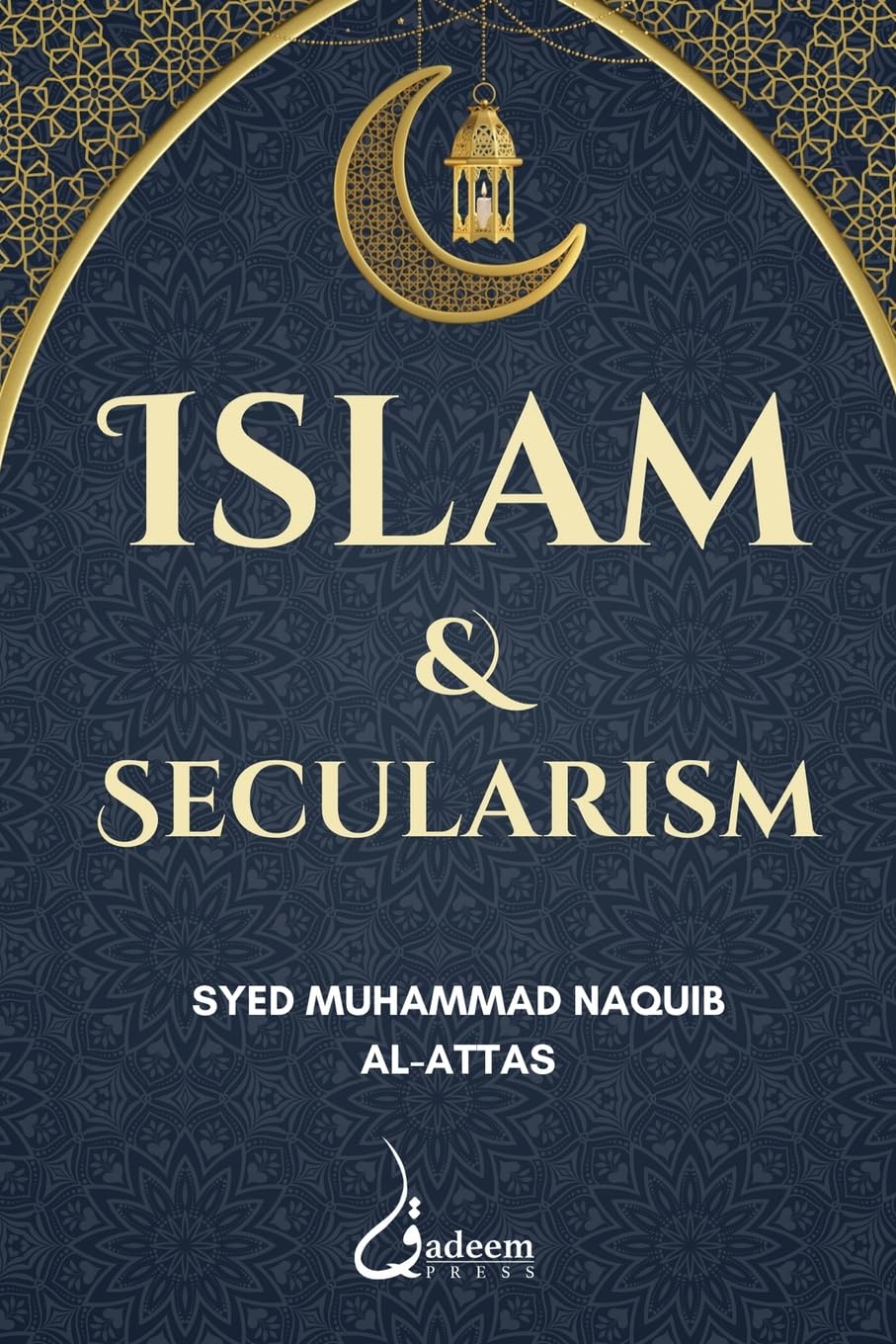 Picture of Islam and Secularism Book by Syed Muhammad Naquib al-Attas