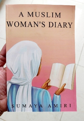 Picture of A Muslim Woman's Diary by Sumaya Amiri