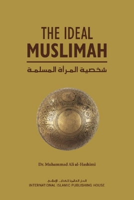 Picture of The Ideal Muslimah by Muhammad Ali Hashimi (Paperback)