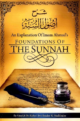 Picture of Foundations of The Sunnah (An Explanations of Imam Ahmad)