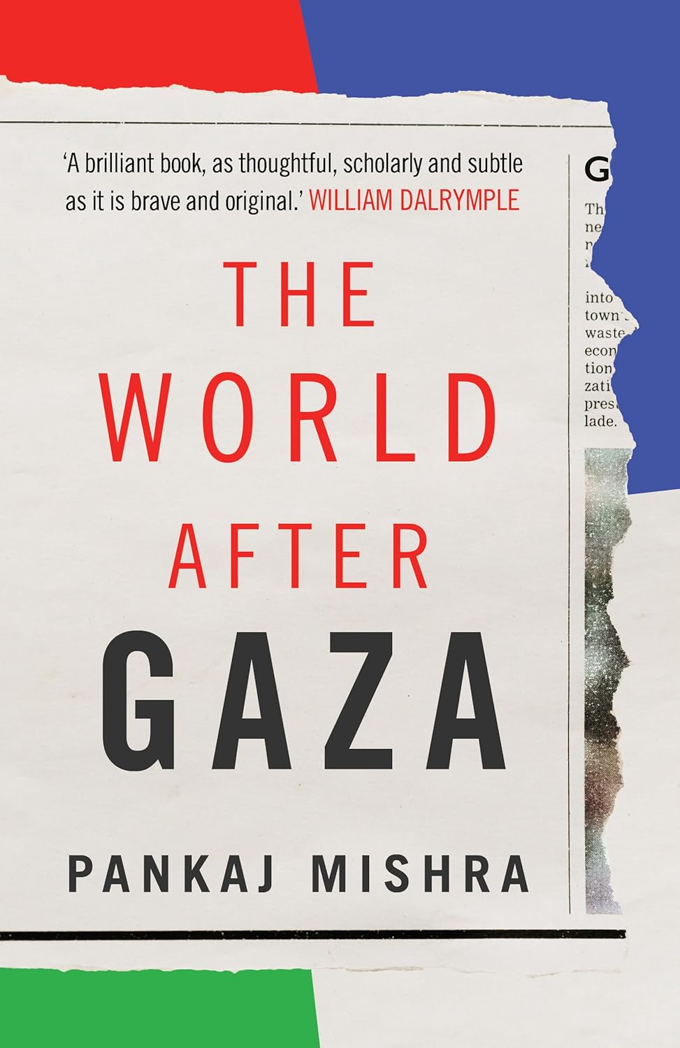Picture of The World After Gaza: A History by Pankaj Mishra