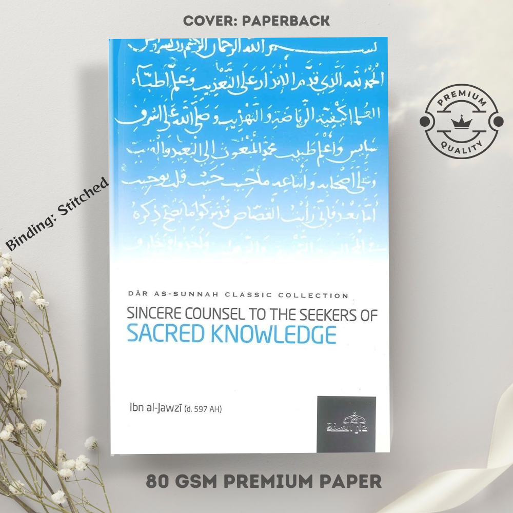 Picture of Sincere Counsel to the Seekers of Sacred Knowledge by Ibn al-Jawzi