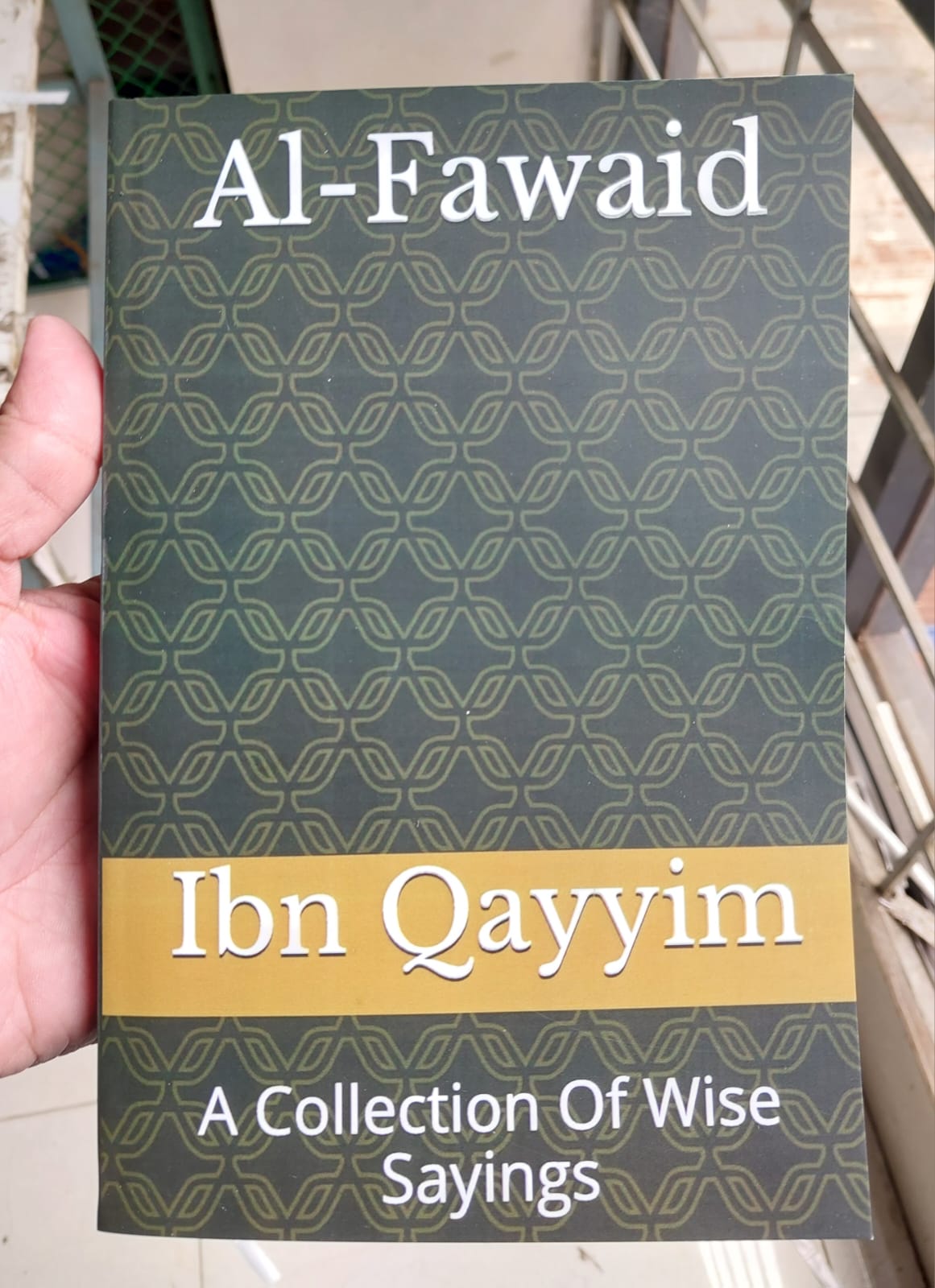 Picture of Al-Fawaid: A Collection of Wise Sayings Book by Ibn Qayyim al-Jawziyya