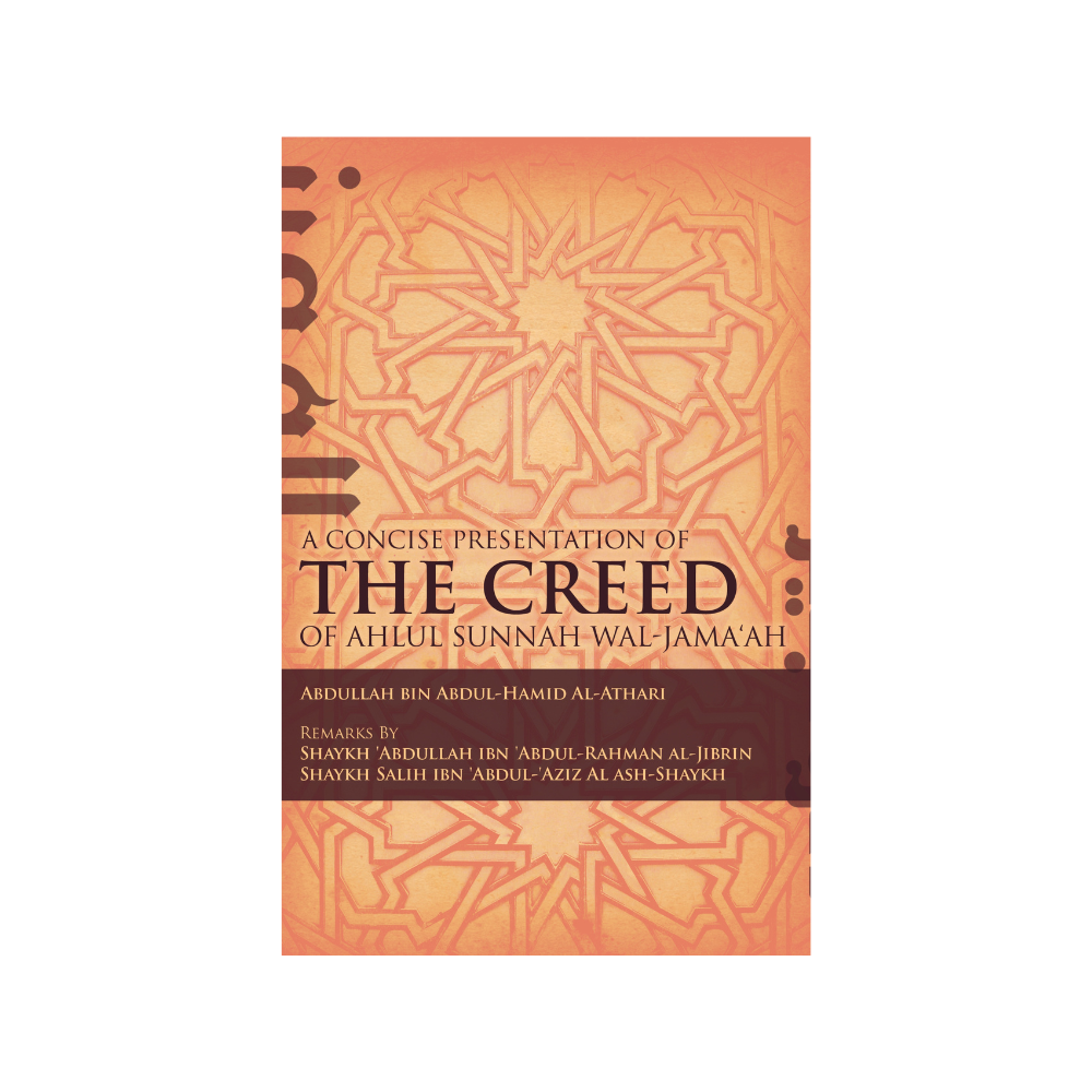 Picture of A Concise Presentation of the Creed of Ahlul Sunnah Wal- Jamaah by Abdullah Bin Abdul Hamid Al Athari