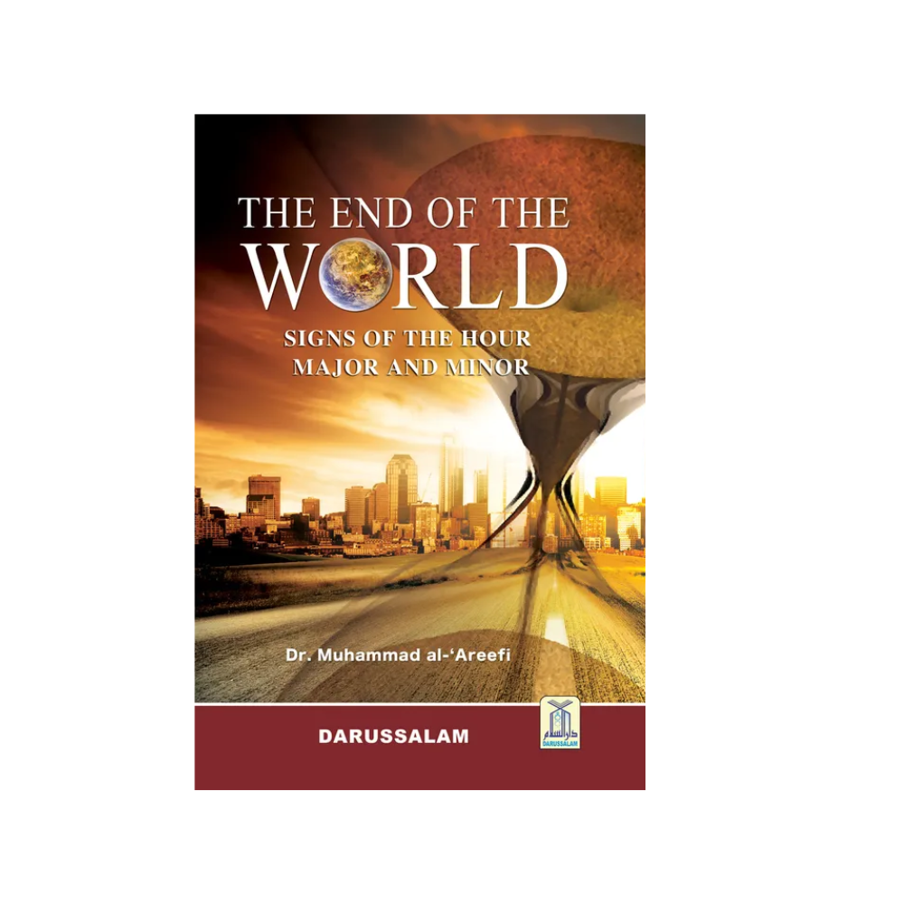 Picture of The End of the World by Dr. Muhammad Abd Al-Rahman Al-Arifi