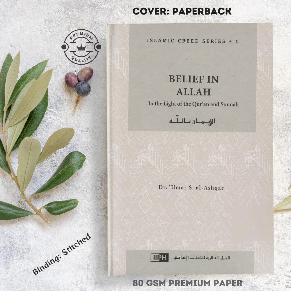 Picture of Belief in Allah In the Light of the Qur'an and Sunnah by Umar Sulaiman Al-Ashqar